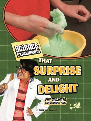 Science Experiments That Surprise and Delight - ebook